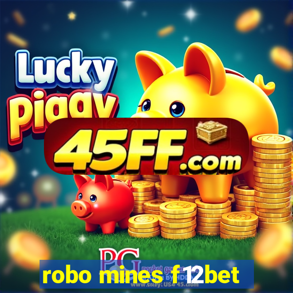 robo mines f12bet
